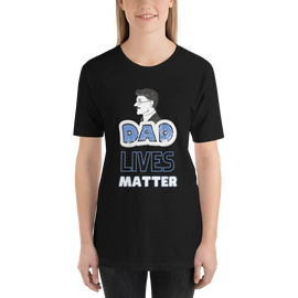 Dad Lives Matter